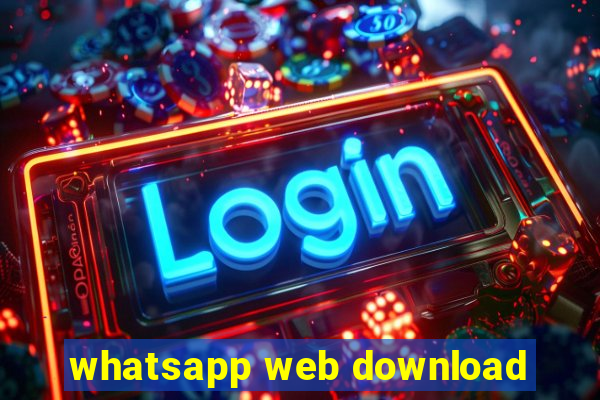 whatsapp web download